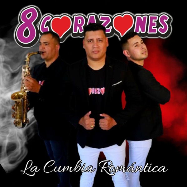 La Cumbia Romántica - 8 Corazones
