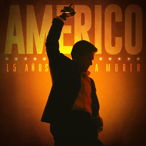 A Morir - Américo