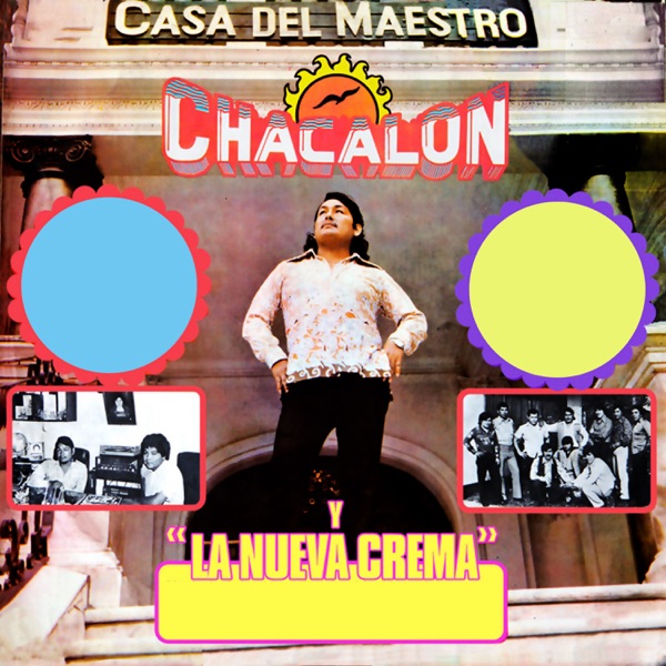 Éxitos de Oro - Chacalón y La Nueva Crema