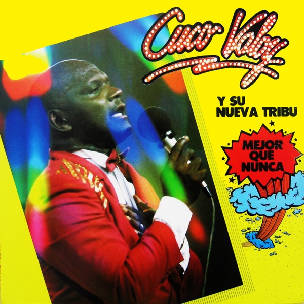 Mejor Que Nunca! - Cuco Valoy