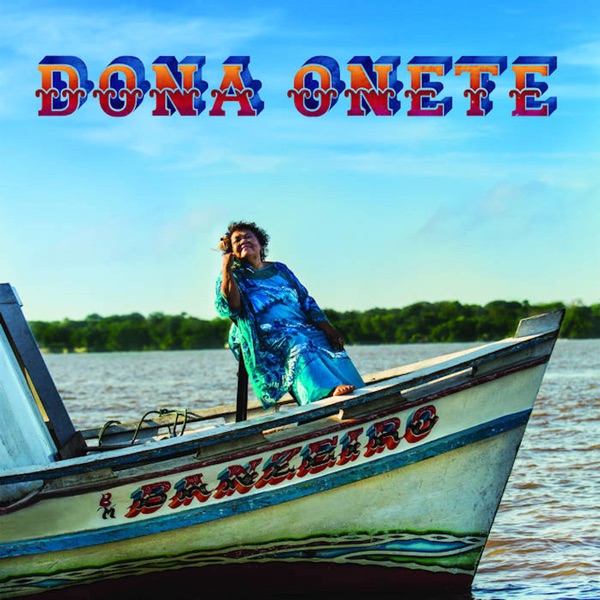 Banzeiro - Dona Onete