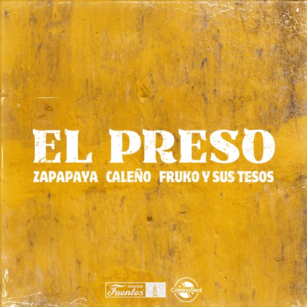 El Preso : Fruko y sus Tesos
