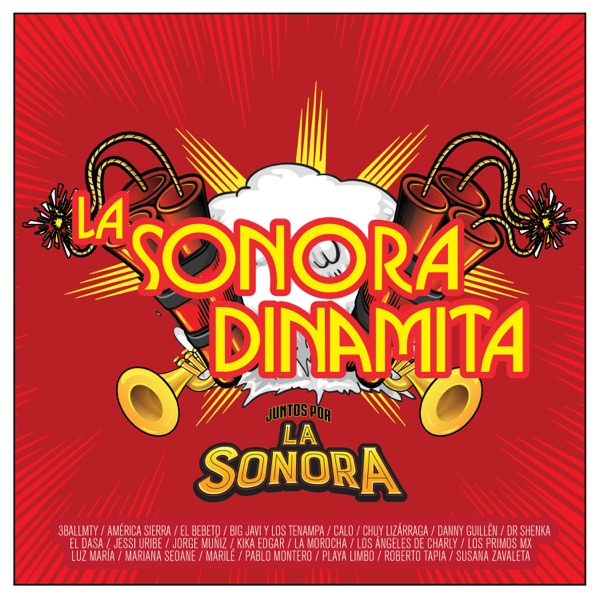 Juntos Por La Sonora : La Sonora Dinamita