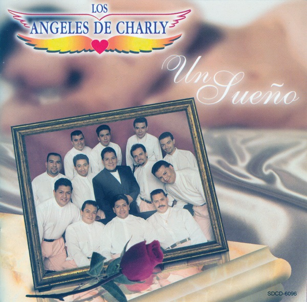 Un Sueño - Los Ángeles de Charly