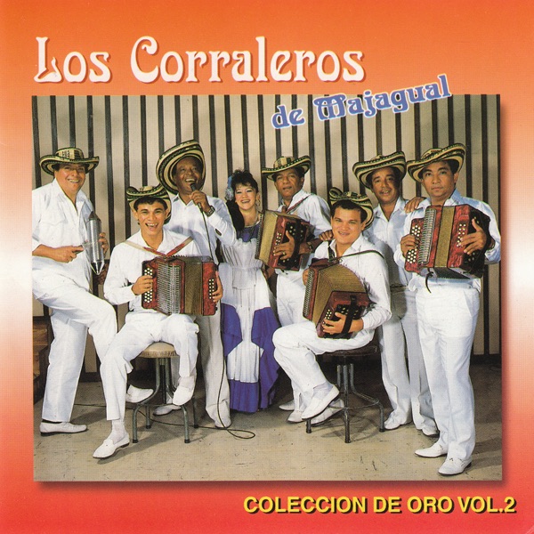 Volumen 2 : Los Corraleros de Majagual