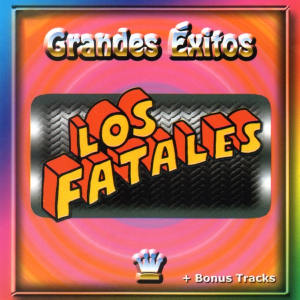 Grandes Éxitos: Bicho Bicho - Los Fatales