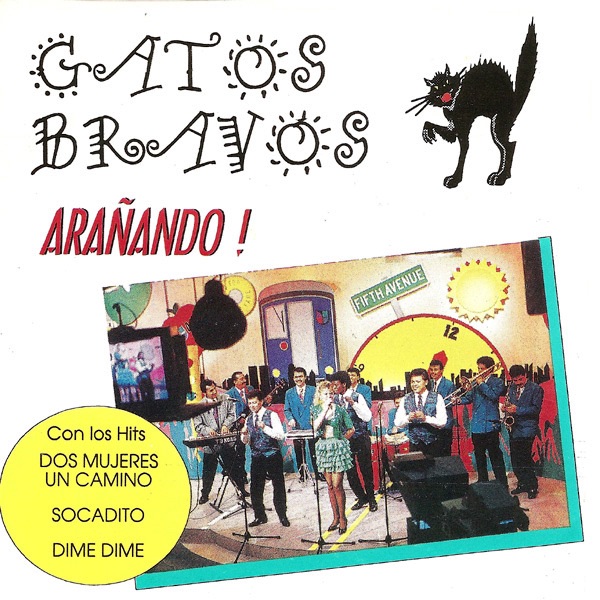 Arañando - Los Gatos Bravos