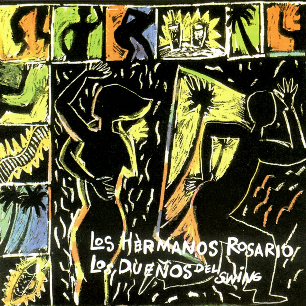 Los Dueños del Swing - Los Hermanos Rosario