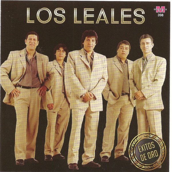 Éxitos de Oro : Los Leales