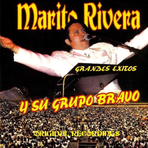 Grandes Éxitos: Sabrosa Cumbia - Marito Rivera y Su Grupo Bravo