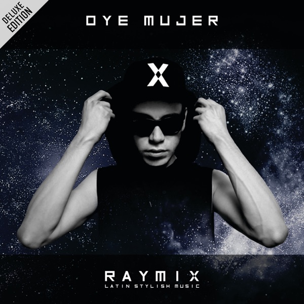 Oye Mujer - Raymix