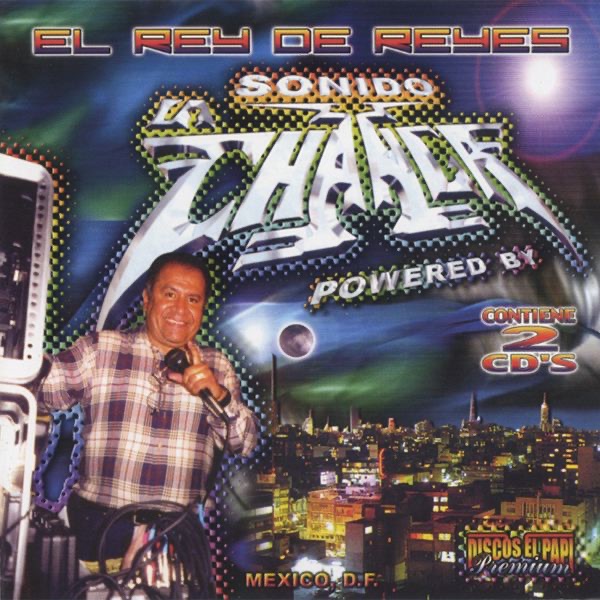 El Rey de Reyes : Sonido La Changa